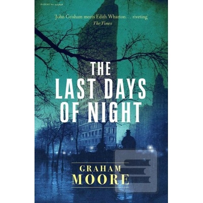 The Last Days of Night Graham Moore