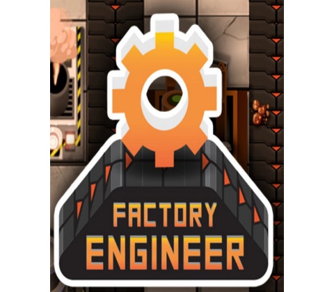 Factory Engineer