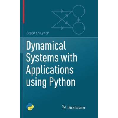 Dynamical Systems with Applications using Python