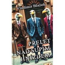 Přelet nad supím hnízdem