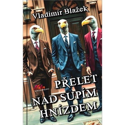Přelet nad supím hnízdem