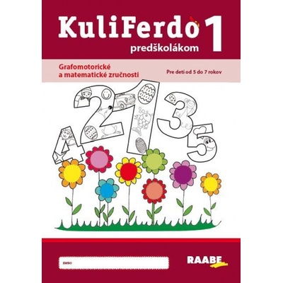 Kuliferdo predškolákom 1 - grafomotorické a matematické zručnosti PZ