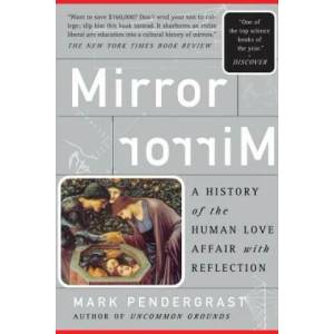 Mirror, Mirror (ISBN: 9780465054718)