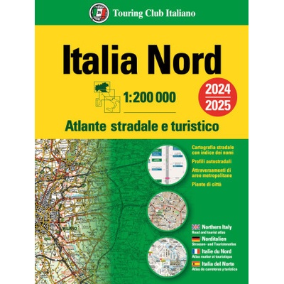 Italia. Atlante stradale e turistico 200.000. Nord