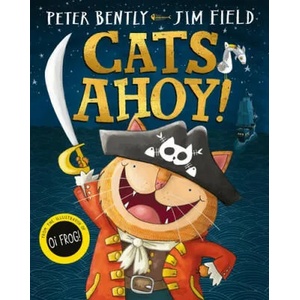 Cats Ahoy! | Peter Bently (ISBN: 9781529016079)