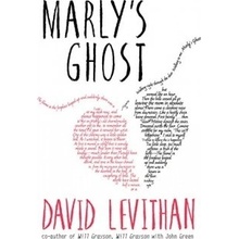 David Levithan Marly's Ghost