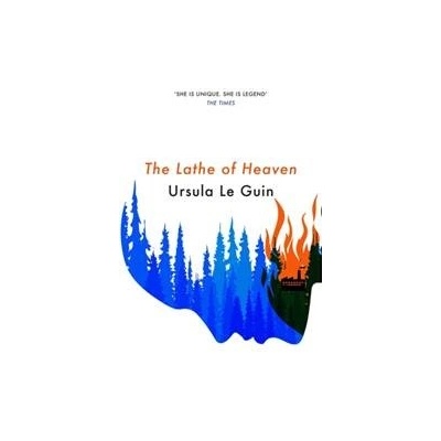 The Lathe Of Heaven - Ursula K. Le Guin, Orion Publishing Co
