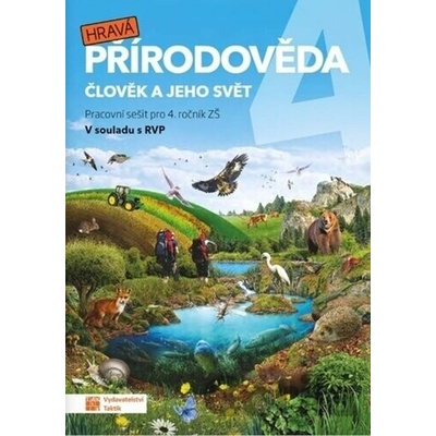 Hravá přírodověda 4 Člověk a jeho svět