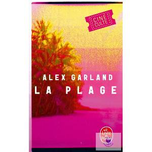 La Plage | Alex Garland, A. Garland (ISBN: 9782253146513)