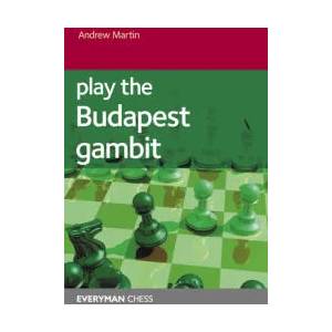 Play the Budapest Gambit | Andrew Martin (ISBN: 9781781945889)