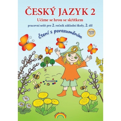 Český jazyk 2 pracovní sešit I. díl Duhová Řada