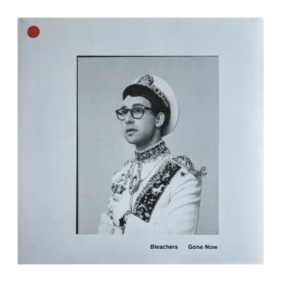 Bleachers - Gone Now CLR LP