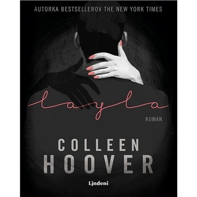 Layla - Colleen Hoover, Lucia Lukáčová ilustrátor