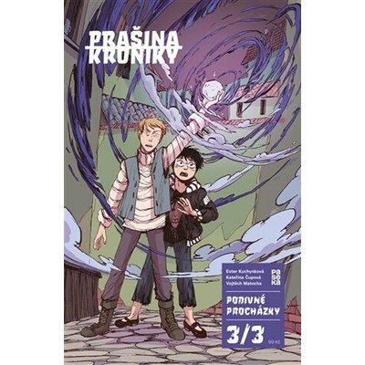 Prašina: Podivné procházky 3 [Matocha Vojtěch]