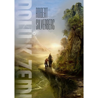 Dolů k Zemi - Robert Silverberg