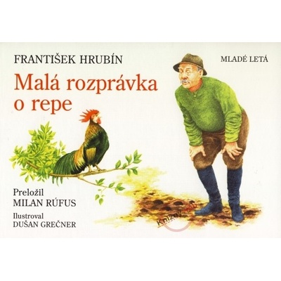 Malá rozprávka o repe - František Hrubín, Dušan Grečner