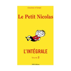 Le Petit Nicolas - L'intégrale - volume 2 | Goscinny, Sempé (ISBN: 9782365901673)