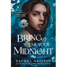 Bring Me Your Midnight Griffin Rachel
