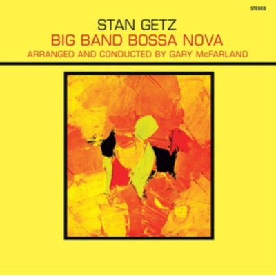 Getz, Stan - Big Band Bossa Nova LP