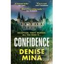 Confidence - Denise Mina