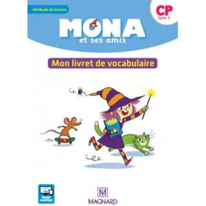 Mona et ses amis CP - Mon livret de vocabulaire | CHARBONNIER, GARNIER, PETIOT (ISBN: 9782210504110)