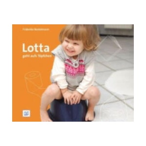 Lotta geht aufs Töpfchen | Friderike Bostelmann (ISBN: 9783942334433)
