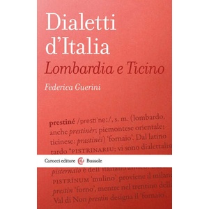 Dialetti d'Italia: Lombardia e Ticino | Federica Guerini (2023)