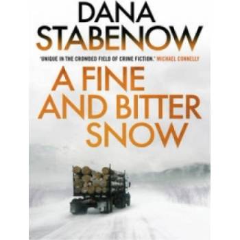 Fine And Bitter Snow | Dana Stabenow