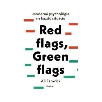Red flags, Green flags - Ali Fenwick