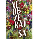 Neobzeraj sa