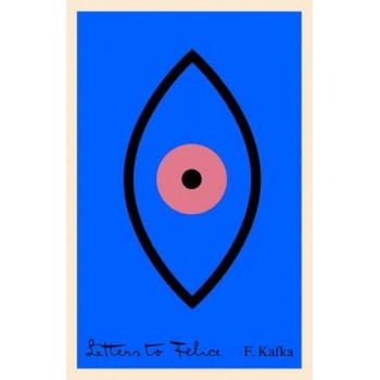 Letters to Felice Kafka FranzPaperback
