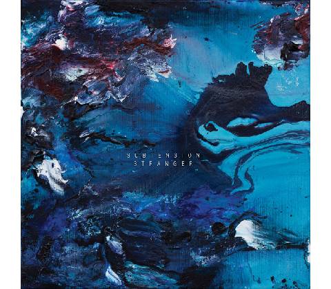 Subtension: Stranger EP - Subtension