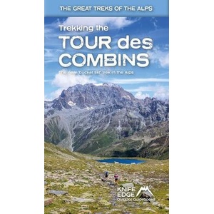Trekking the Tour Des Combins | Andrew McCluggage (ISBN: 9781912933181)