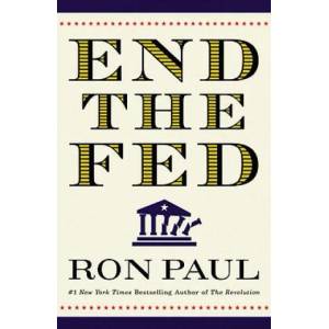 End The Fed | Ron Paul (ISBN: 9780446549172)