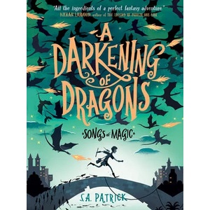 A Darkening of Dragons | Patrick, S. A (ISBN: 9781682635216)