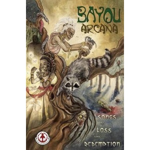 Bayou Arcana | Various Male Writers (2012)
