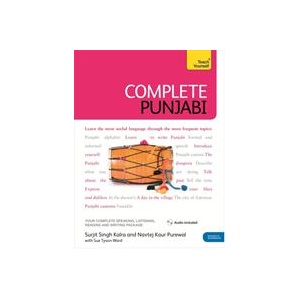 Complete Punjabi Beginner to Intermediate Course | Surjit Singh Kalra (ISBN: 9781444106855)