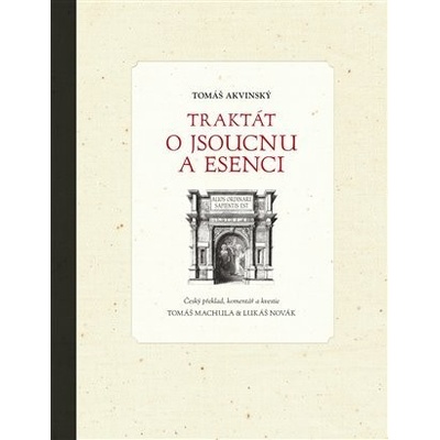 Traktát o jsoucnu a esenci - Tomáš Akvinský