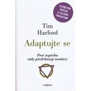 Adaptujte se - Tim Harford