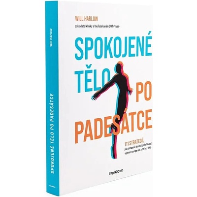 Harlow Will: Spokojené tělo po padesátce - 111 strategií