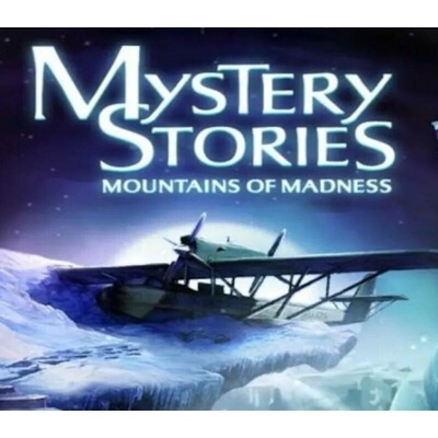 Mystery Stories - Mountains of Madness