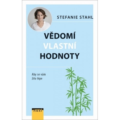 Vědomí vlastní hodnoty - Aby se vám žilo lépe