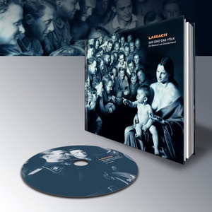 Mystic Production Laibach: Wir Sind Das Volk - CD (050907)