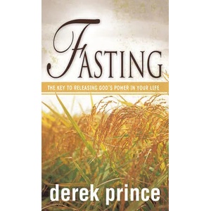 Fasting | Derek Prince (ISBN: 9780883682586)