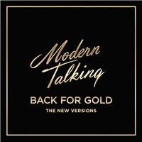 Modern Talking - Back for Gold