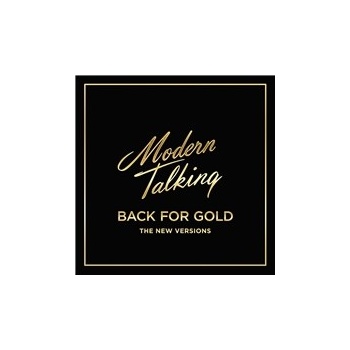 Modern Talking - Back for Gold