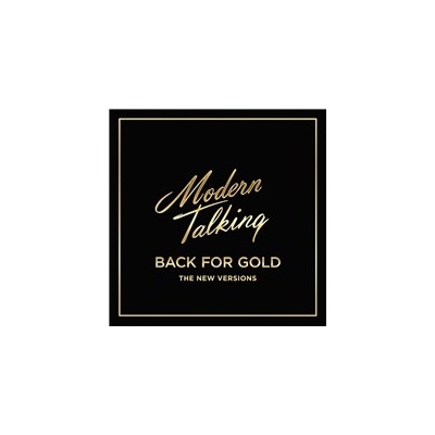 Modern Talking - Back for Gold