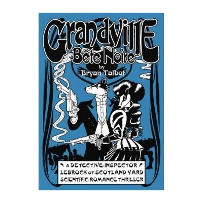 Grandville Bete Noire - B. Talbot