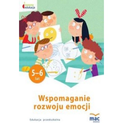 Wspomaganie rozwoju emocji