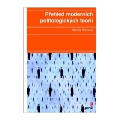 Přehled moderních politologických teorií